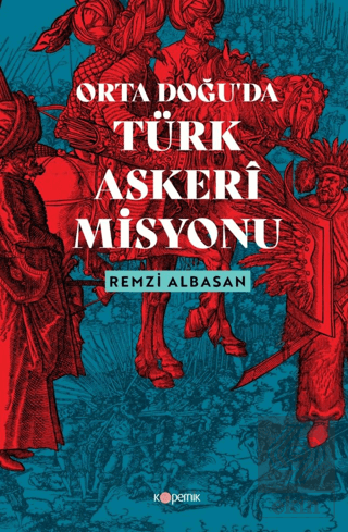 Ortadoğu'da Türk Askeri Misyonu