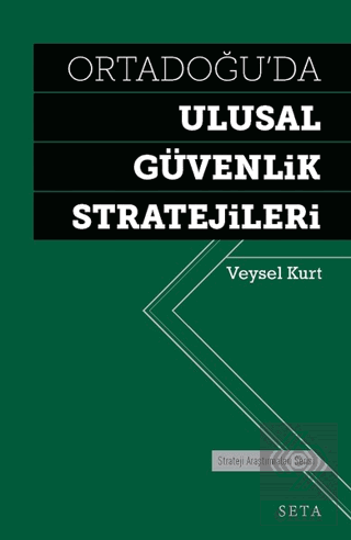 Ortadoğu'da Ulusal Güvenlik Stratejileri