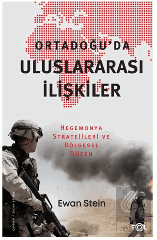 Ortadoğu'da Uluslararası İlişkiler -Hegemonya Stra