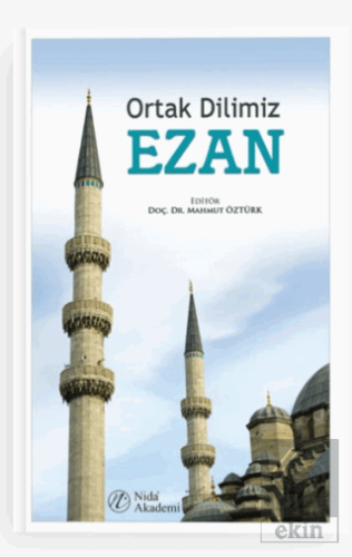 Ortak Dilimiz Ezan