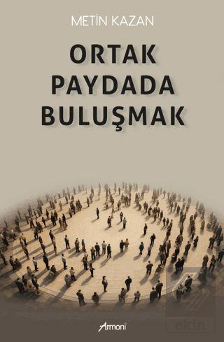 Ortak Paydada Buluşmak