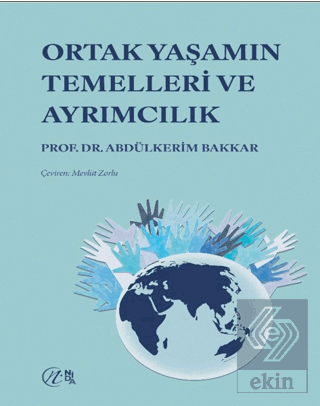 Ortak Yaşamın Temelleri ve Ayrımcılık