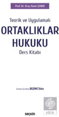 Ortaklıklar Hukuku Ders Kitabı