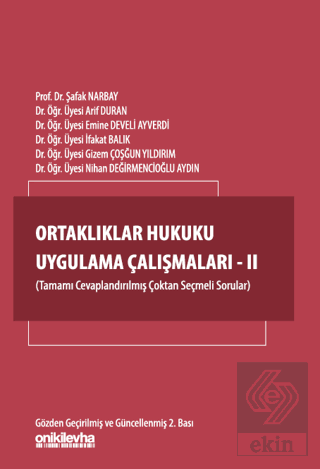 Ortaklıklar Hukuku Uygulama Çalışmaları - II