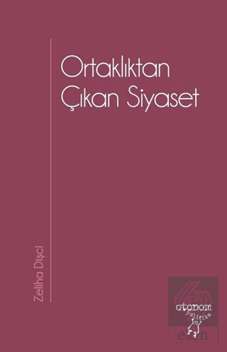 Ortaklıktan Çıkan Siyaset