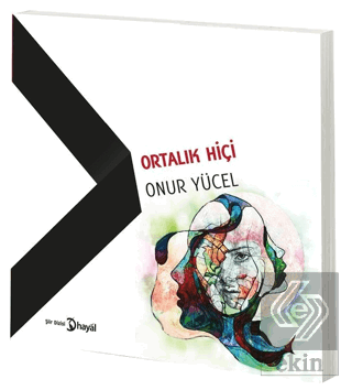 Ortalık Hiçi