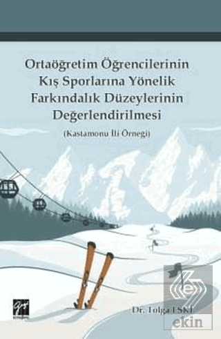 Ortaöğretim Öğrencilerinin Kış Sporlarına Yönelik