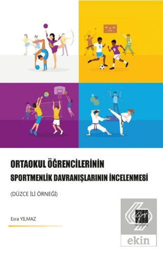 Ortaokul Öğrencilerinin Sportmenlik Davranışlarını