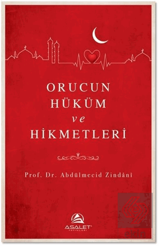 Orucun Hüküm ve Hikmetleri