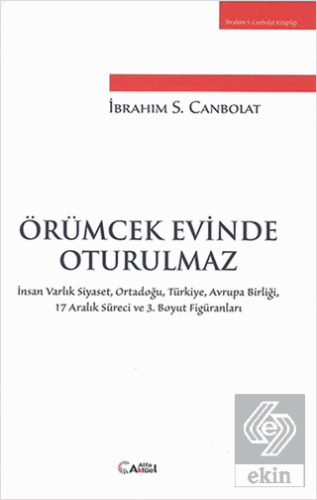 Örümcek Evinde Oturulmaz