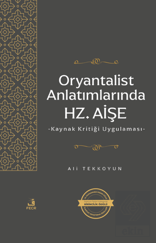 Oryantalist Anlatımlarında Hz. Aişe