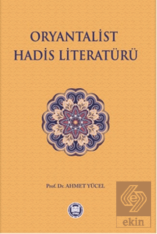 Oryantalist Hadis Literatürü