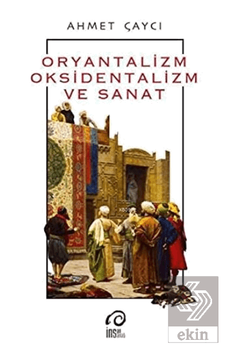 Oryantalizm, Oksidentalizm ve Sanat