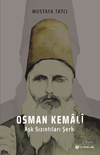 Osman Kemali Aşk Sızıntıları Şerhi