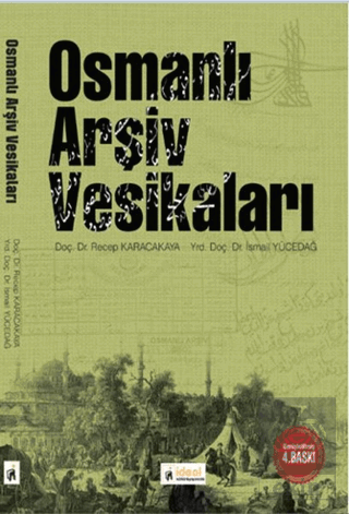 Osmanlı Arşiv Vesikaları