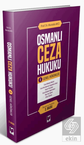 Osmanlı Ceza Hukuku 1 - Genel Hükümler