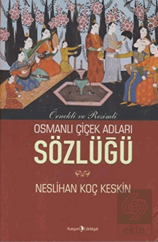 Osmanlı Çiçek Adları Sözlüğü