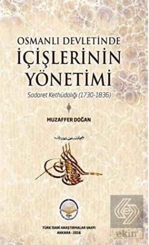 Osmanlı Devletinde İçişlerinin Yönetimi