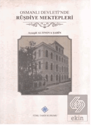 Osmanlı Devleti'nde Rüşdiye Mektepleri