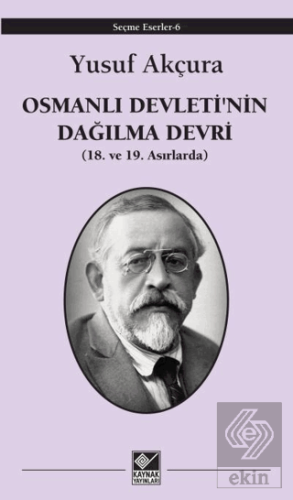 Osmanlı Devleti'nin Dağılma Devri