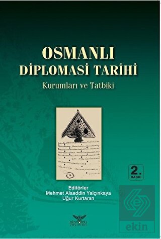 Osmanlı Diplomasi Tarihi