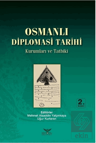 Osmanlı Diplomasi Tarihi