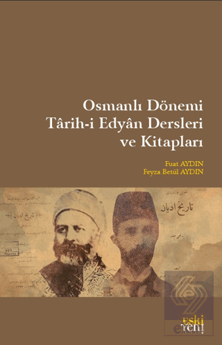 Osmanlı Dönemi Tarih-i Edyan Dersleri Ve Kitapları