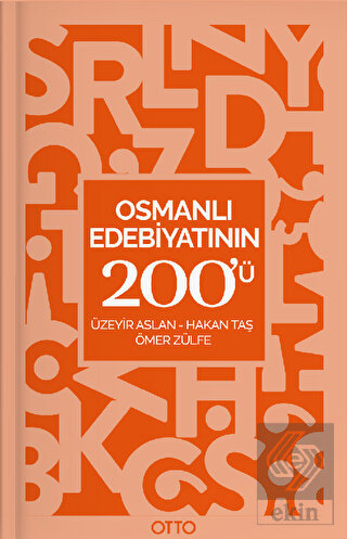 Osmanlı Edebiyatının 200\'ü