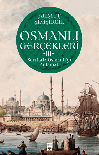 Osmanlı Gerçekleri 3