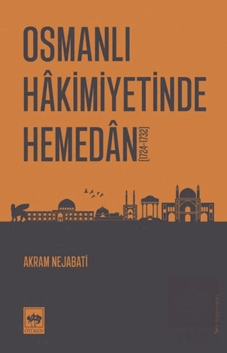 Osmanlı Hakimiyetinde Hemedan