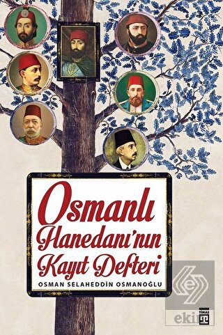 Osmanlı Hanedanı\'nın Kayıt Defteri