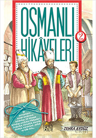 Osmanlı Hikayeleri 2