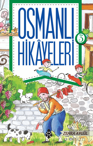 Osmanlı Hikayeleri 3