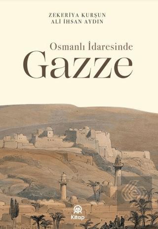 Osmanlı İdaresinde Gazze