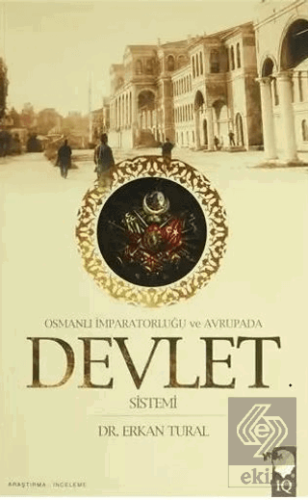 Osmanlı İmparatorluğu ve Avrupada Devlet Sistemi