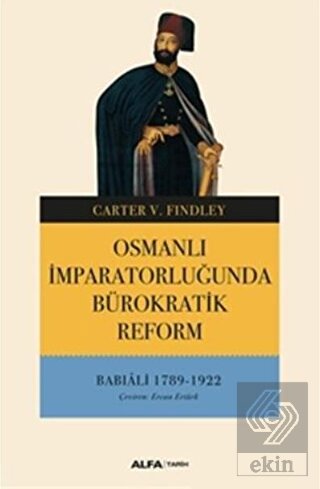 Osmanlı İmparatorluğunda Bürokratik Reform