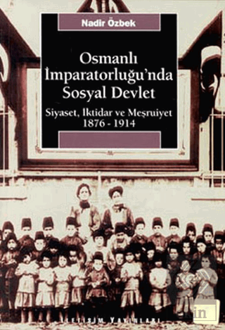 Osmanlı İmparatorluğu\'nda Sosyal Devlet