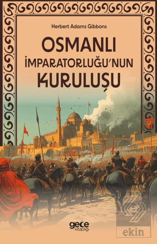 Osmanlı İmparatorluğunun Kuruluşu