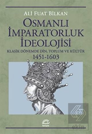 Osmanlı İmparatorluk İdeolojisi