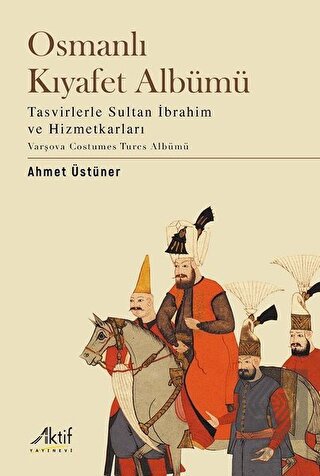 Osmanlı Kıyafet Albümü