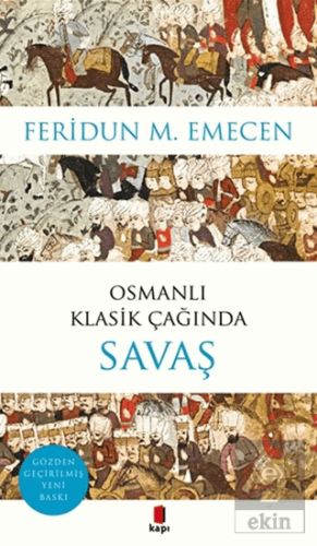 Osmanlı Klasik Çağında Savaş