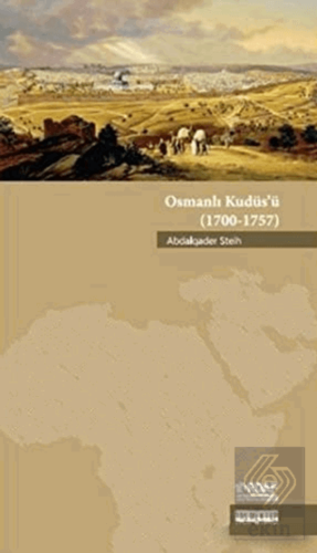 Osmanlı Kudüs\'ü