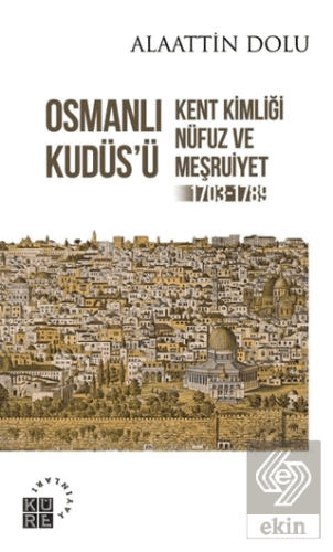 Osmanlı Kudüs\'ü