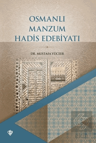 Osmanlı Manzum Hadis Edebiyatı