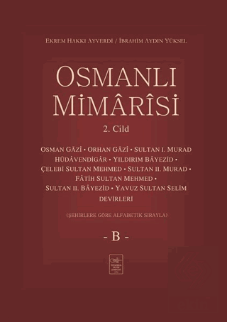 Osmanlı Mimarisi 2. Cilt - B