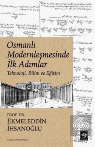 Osmanlı Modernleşmesinde İlk Adımlar