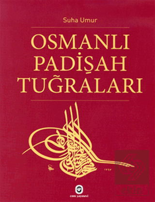 Osmanlı Padişah Tuğraları