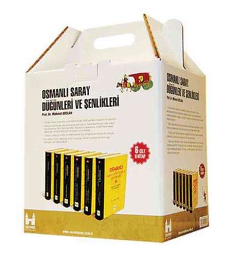 Osmanlı Saray Düğünleri Ve Şenlikleri 6 Kitap Takı