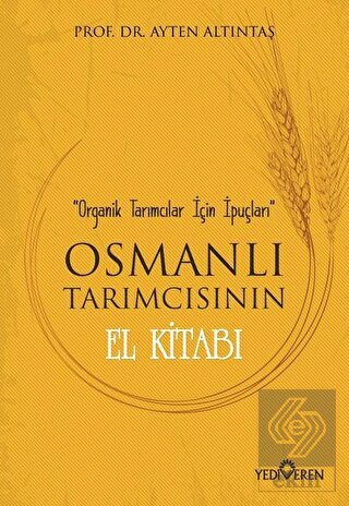 Osmanlı Tarımcısının El Kitabı