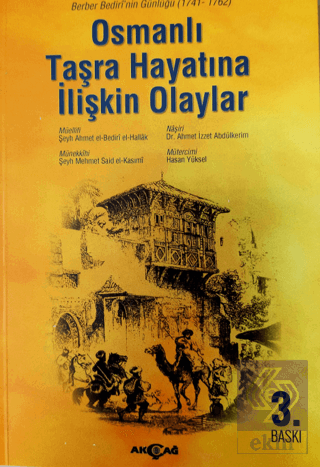 Osmanlı Taşra Hayatına İlişkin Olaylar